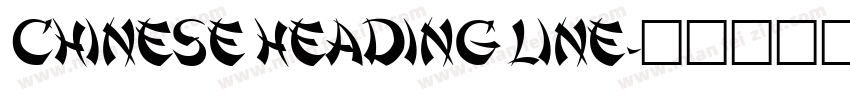 Chinese heading line字体转换